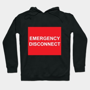 Emergency Disconnect Label Hoodie